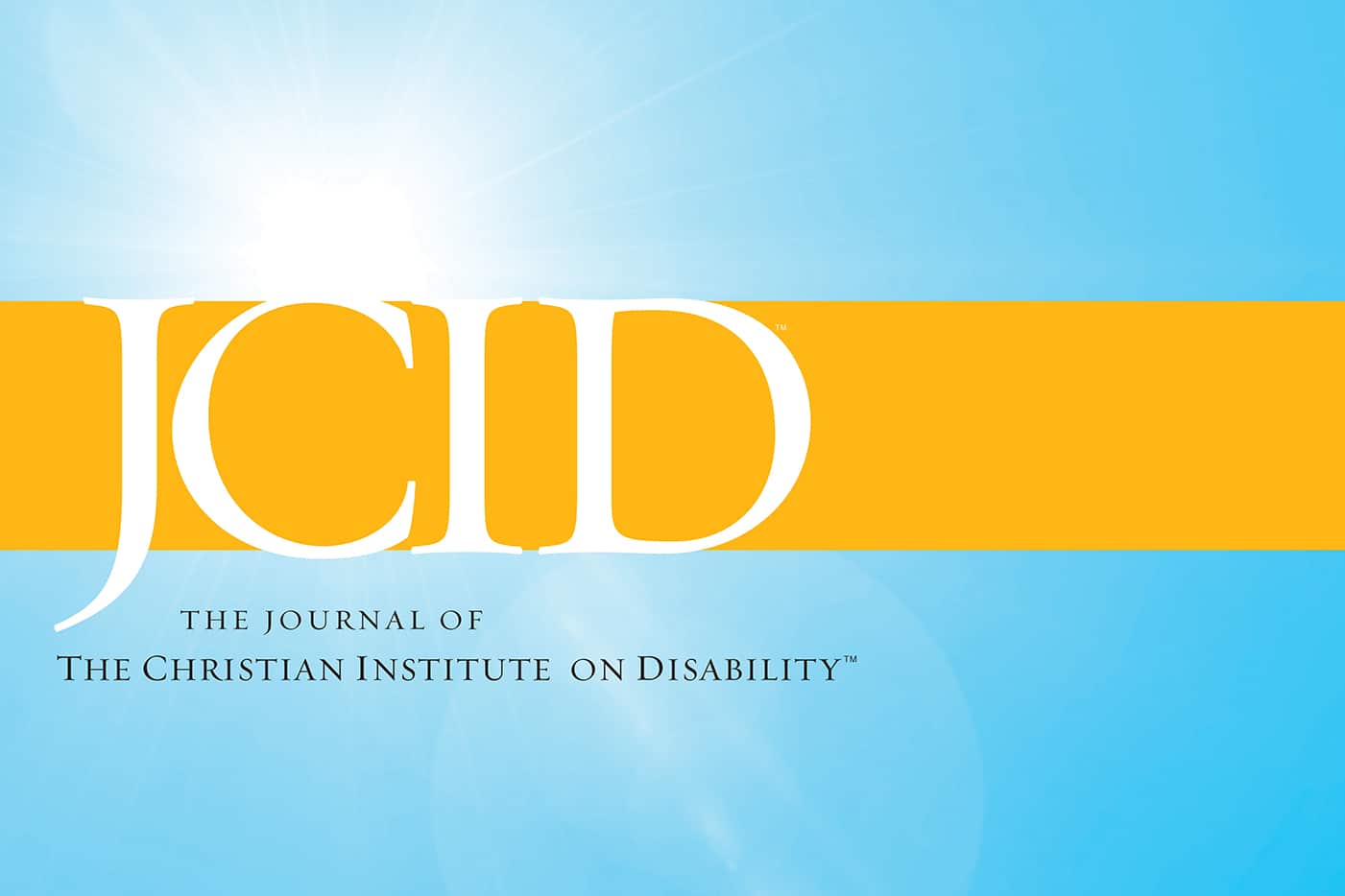 JCID The Journal of the Christian Institute on Disability