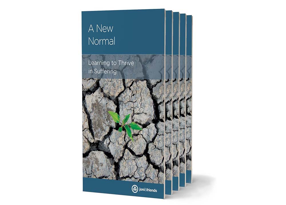 A New Normal Learning To Thrive In Suffering Joni And Friends