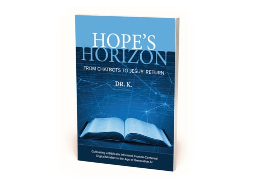 Hopes Horizon: From Chatbots to Jesus' Return Book Cover