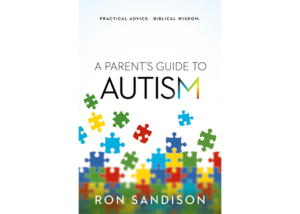 A Parent's Guide to Autism: Practical Advice. Biblical Wisdom book cover.